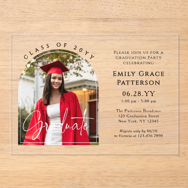 Photo Modern Arch Graduate Script Graduation Party Acrylic Invitations (Front)