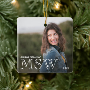 Photo MSW Degree Name Year Graduation Ceramic Ornament