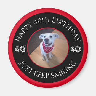 Photo of Dog Grinning Birthday 40 Black and Red Magnet