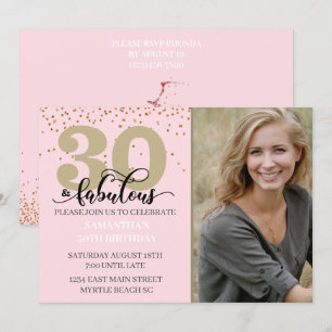 Photo Pink Gold 30 and Fabulous Birthday Party  In Invitation