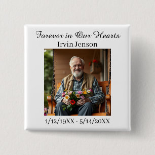 Photo & Poem   Memorial Forever in our Hearts 15 Cm Square Badge