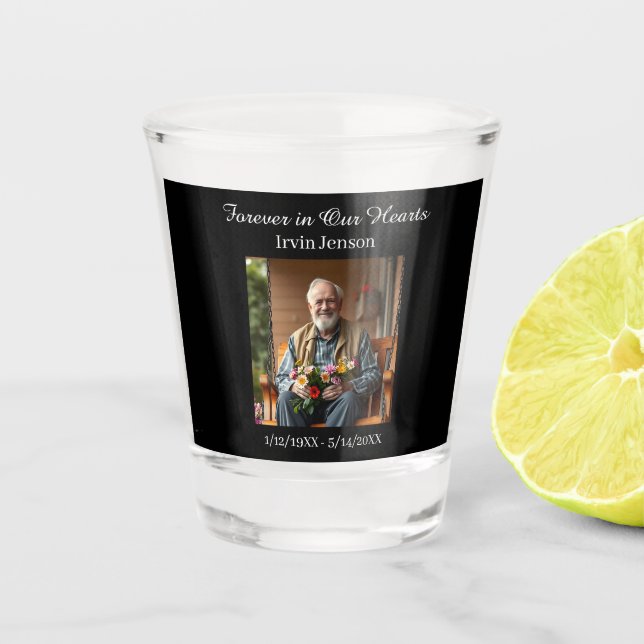 Photo & Poem | Memorial Forever in our Hearts Shot Glass (Front)