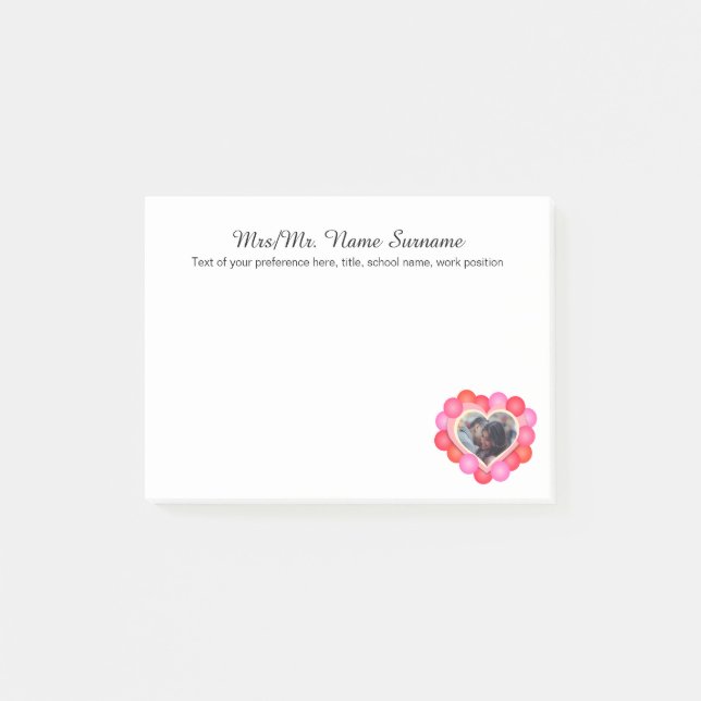 Photo Romantic Custom Text Post-it Notes (Front)