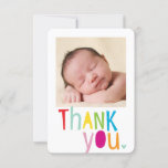 PHOTO THANK YOU modern new baby colourful type<br><div class="desc">by kat massard >>> WWW.SIMPLYSWEETPAPERIE.COM<<< Send and extra special THANK YOU message with style and pizzazz for your guests from your event! Personalised with your details & photos my modern THANK YOU NOTES are sure to stand out by featuring your favourite photo from your special event to make a special...</div>