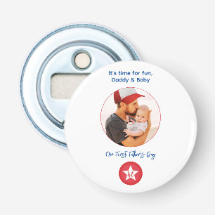 Photo Typography Cute Modern First Fathers Day Bottle Opener