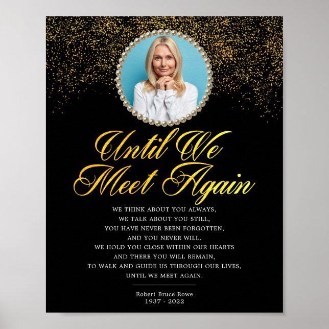 Photo Until We Meet Again Funeral Poem Sign (Front)