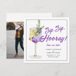 Photo Watercolor Cocktail Sip Sip Hooray Wedding  Save The Date