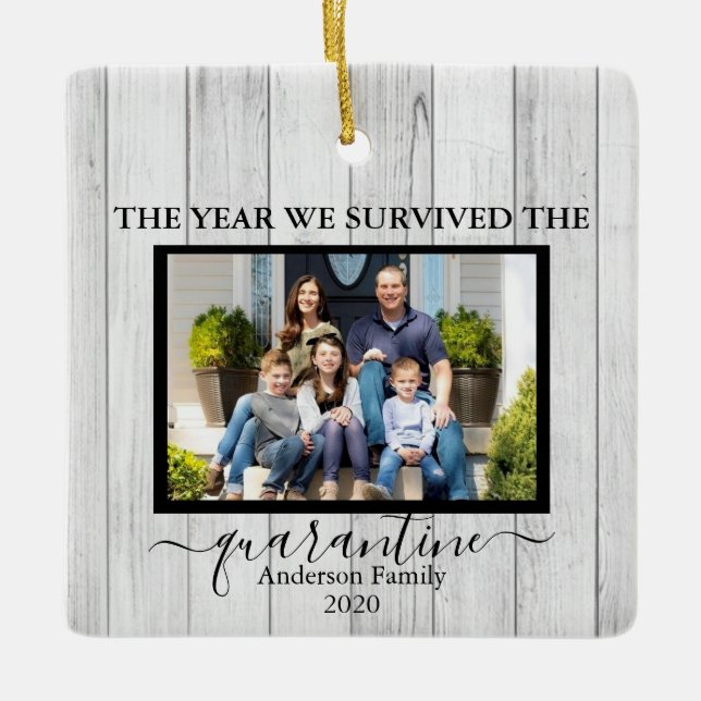 Photo We Survived The Quarantine Faux Wood Ceramic Ornament (Front)