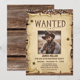 Photo Western Funny Wanted Poster 40TH Birthday Invitation