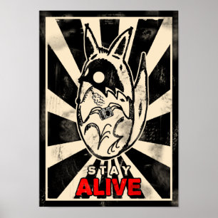 Photocoyote STAY ALIVE Poster