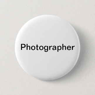 Photographer 6 Cm Round Badge