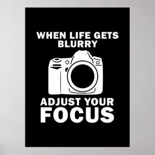 Photographer Adjust Your Focus Poster