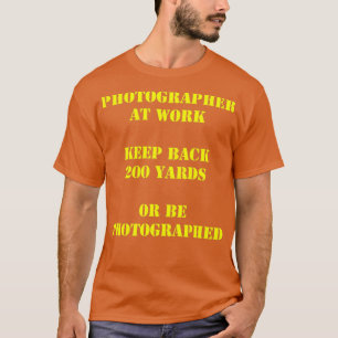 Photographer at work (2) T-Shirt