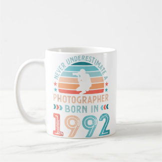 Photographer Born In 1992 30Th Birthday Photograph Coffee Mug