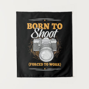 Photographer Born To Take Pictures Tapestry