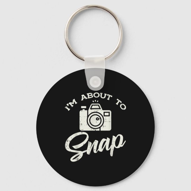 Photographer Camera Im About To Snap Funny Photo M Key Ring (Front)