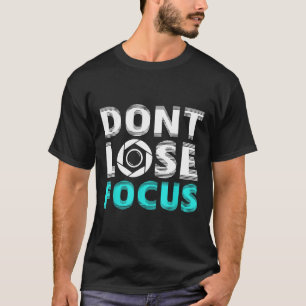 Photographer Don't loose Focus Camera Blend Retro T-Shirt