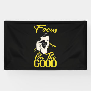 Photographer Focus On The Good Banner
