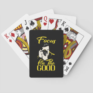 Photographer Focus On The Good Playing Cards