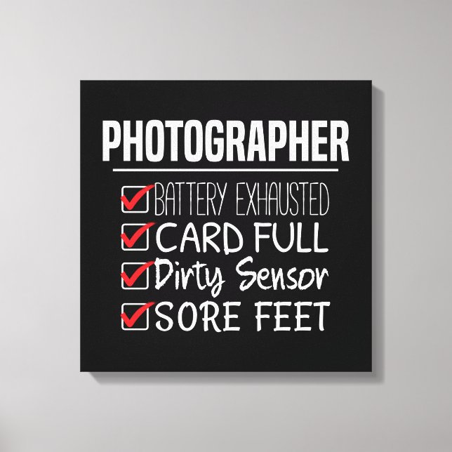 Photographer Life - Funny Photography Checklist Canvas Print (Front)