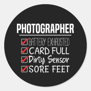 Photographer Life - Funny Photography Checklist Classic Round Sticker