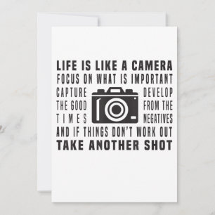 Photographer Life Is Like A Camera Photography Announcement