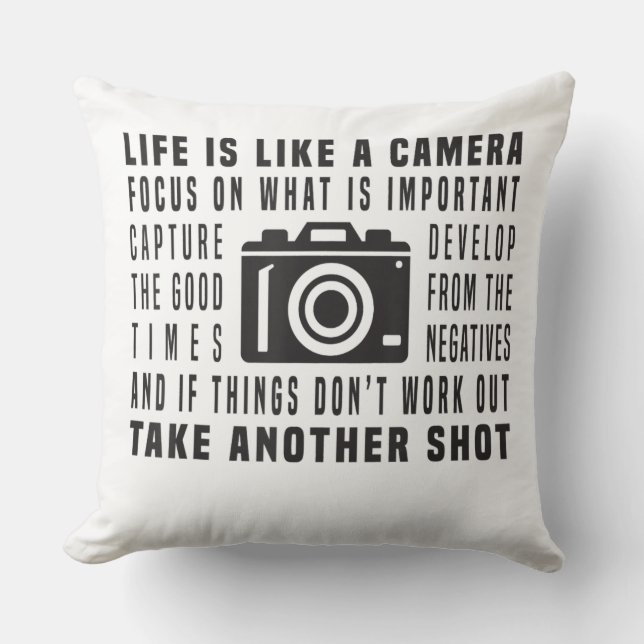 Photographer Life Is Like A Camera Photography Cushion (Front)