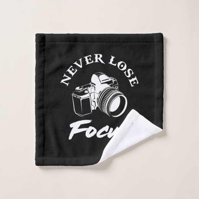 Photographer Never Lose Focus Wash Cloth (Wash Cloth)