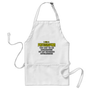 Photographer...Superior Intelligence Standard Apron