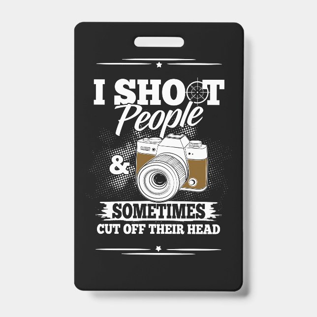 Photographer Take People Everyday ID Badge (Front)