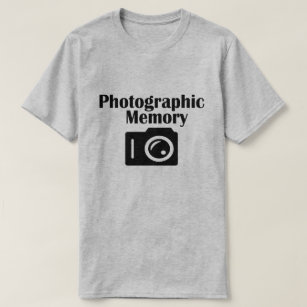 PHOTOGRAPHIC MEMORY T-Shirt