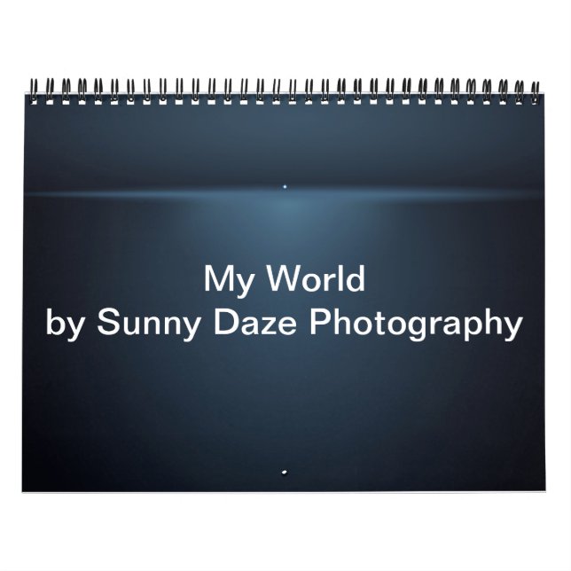 Photographs of My World Calendar (Cover)
