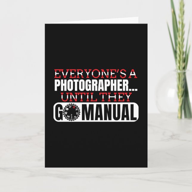 Photography - Go Manual Camera Settings Quote Card (Front)