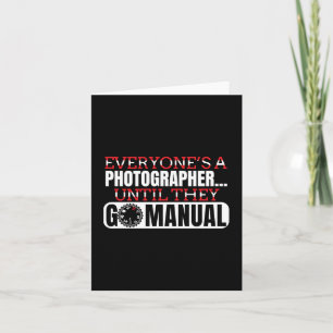 Photography - Go Manual Camera Settings Quote Card