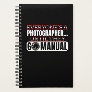 Photography - Go Manual Camera Settings Quote Planner