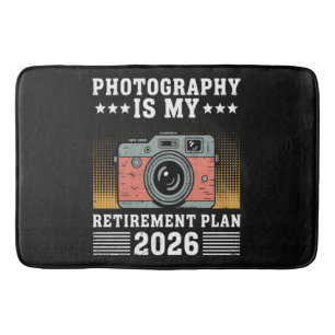 Photography Is My  Retirement Plan 2026 Bath Mat