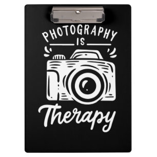 Photography Is Therapy Clipboard
