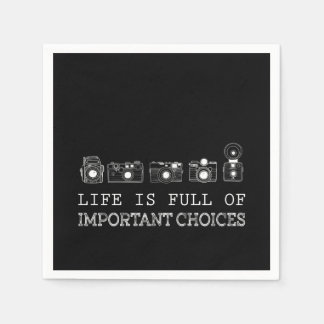 Photography | Life Is Full Of Important Choices Napkin
