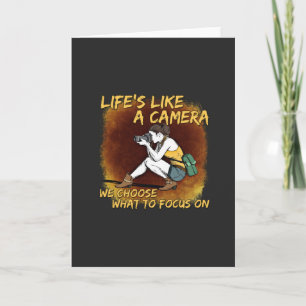 Photography - Life Like A Camera Photographer Card