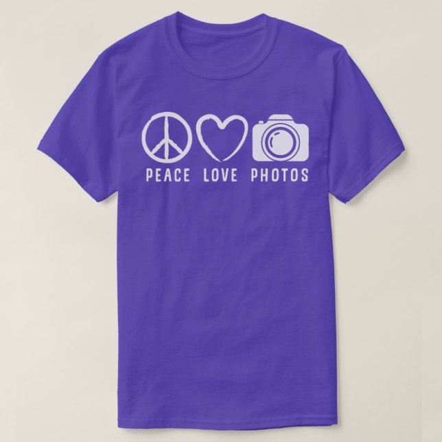 Photography Lover Gift  Peace Love Photos Camera  T-Shirt (Design Front)