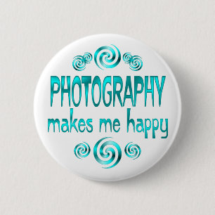 Photography Makes Me Happy 6 Cm Round Badge