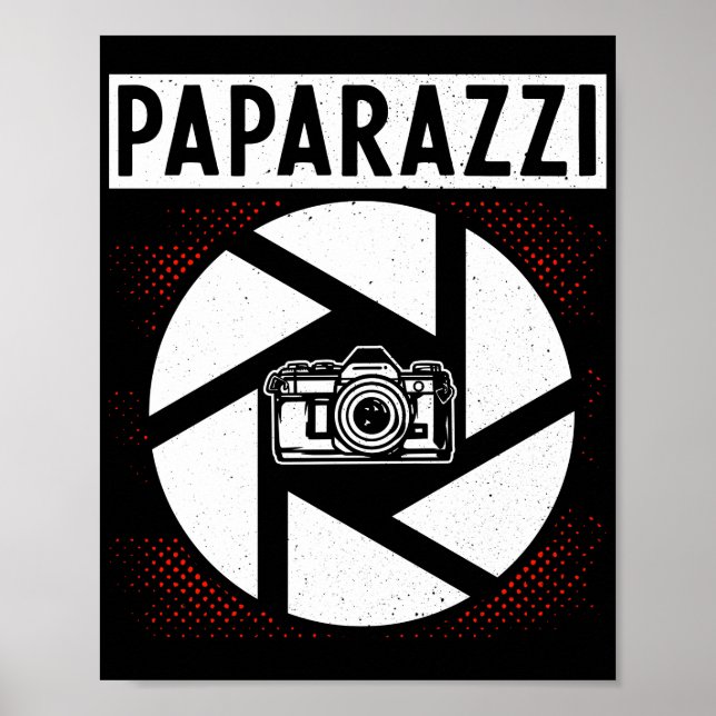Photography Photographer Paparazzi Poster (Front)