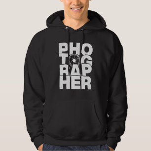 Photography Profession Job Work - Photographer Hoodie