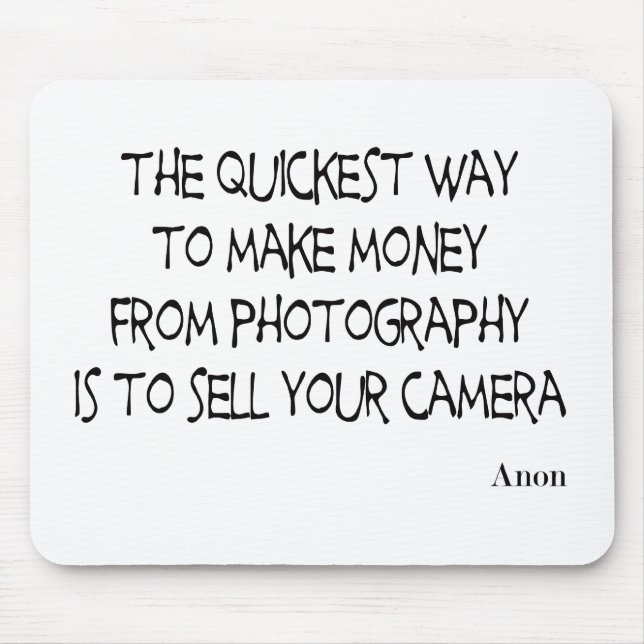 Photography quotes mousepad (Front)