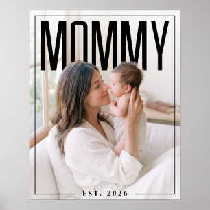 PhotoPop Mummy Est Custom Photo Poster