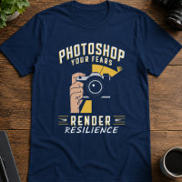 Photoshop Your Fears Render Resilience Camera Art