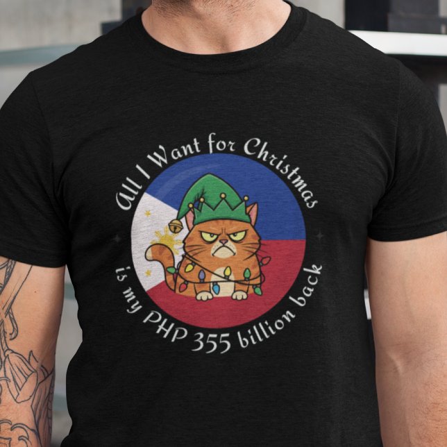 PHP 355 Billion Christmas Philippines Corruption T-Shirt (Creator Uploaded)