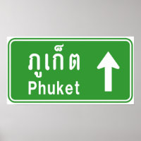Phuket Ahead ⚠ Thai Highway Traffic Sign ⚠