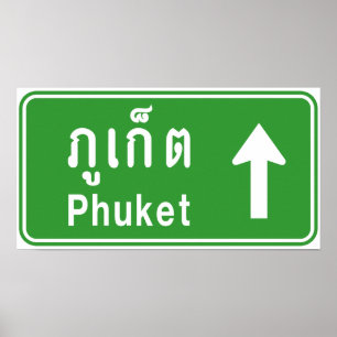 Phuket Ahead ⚠ Thai Highway Traffic Sign ⚠