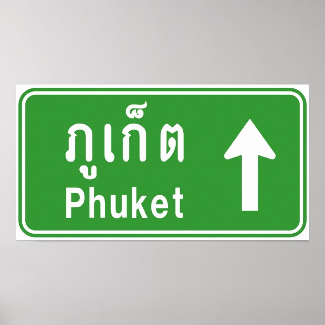 Phuket Ahead ⚠ Thai Highway Traffic Sign ⚠ (Front)